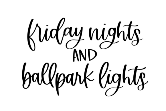 Friday Nights and Ballpark Lights Graphics for Crafts