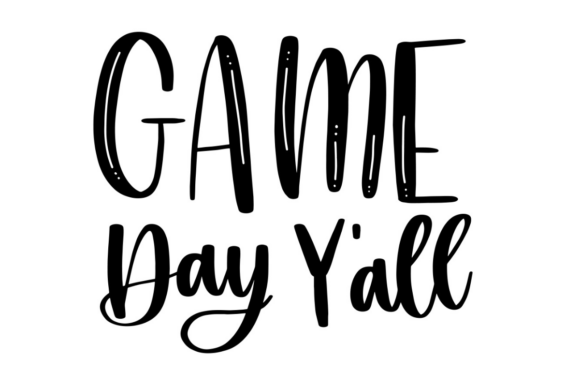 Game Day Y all Graphics for Crafts